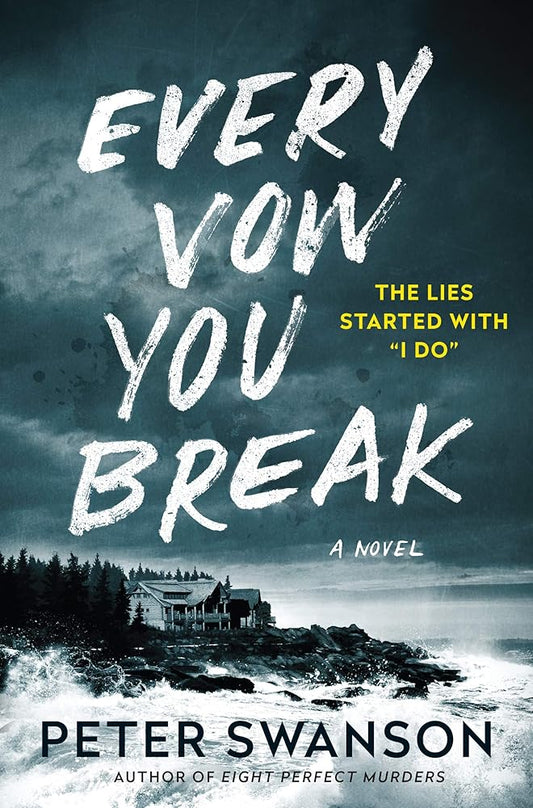 Every Vow You Break: A Novel cover image